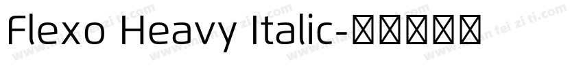 Flexo Heavy Italic字体转换